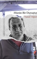 Hüzün Bir Duruştur - Klaros Yayınları