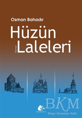 Hüzün Laleleri - Meşe Kitaplığı