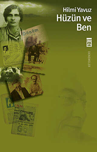 Hüzün ve Ben - Timaş Yayınları
