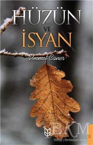 Hüzün ve İsyan - Yason Yayıncılık