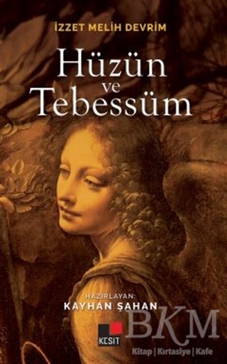 Hüzün ve Tebessüm - Kesit Yayınları