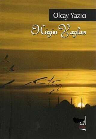 Hüzün Yazıları - Boğaziçi Yayınları