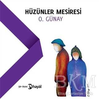 Hüzünler Mesiresi - Hayal Yayınları