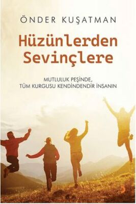Hüzünlerden Sevinçlere - 1