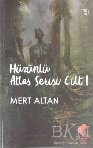 Hüzünlü Atlas Serisi Cilt 1 - 1