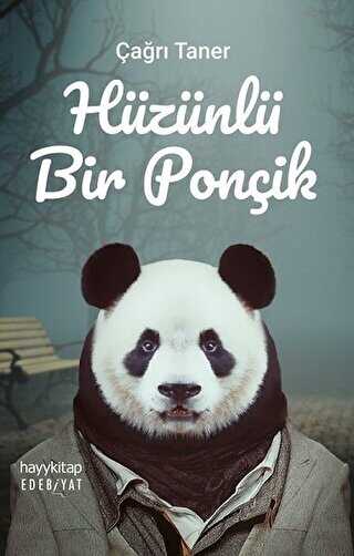 Hüzünlü Bir Ponçik - Hayykitap