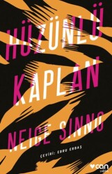 Hüzünlü Kaplan - Can Yayınları