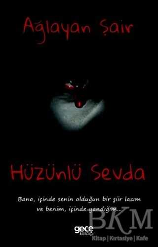 Hüzünlü Sevda - Gece Kitaplığı