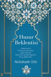 Huzur Beklentisi - Cinius Yayınları
