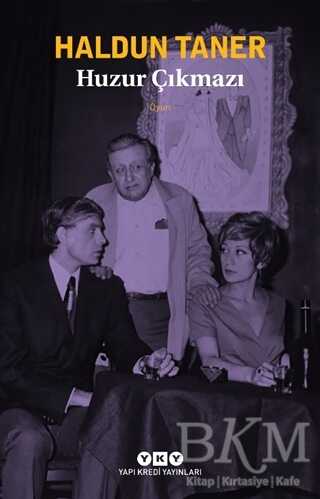 Huzur Çıkmazı - Yapı Kredi Yayınları