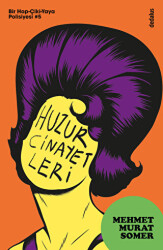 Huzur Cinayetleri - Dedalus Kitap