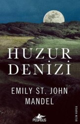 Huzur Denizi - Pegasus Yayınları