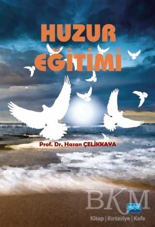 Huzur Eğitimi - Nobel Akademik Yayıncılık