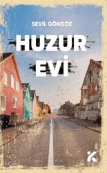 Huzur Evi - Kiba Yayımcılık