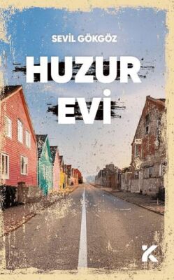 Huzur Evi - 1