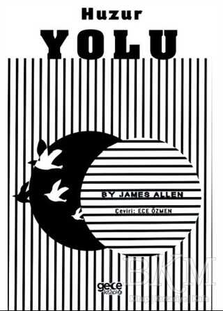 Huzur Yolu - Gece Kitaplığı