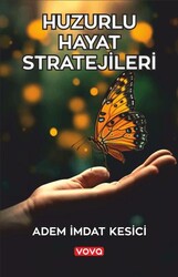 Huzurlu Hayat Stratejileri - Vova Yayınları