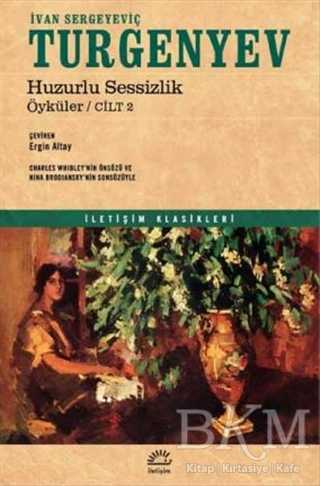Huzurlu Sessizlik - İletişim Yayınevi