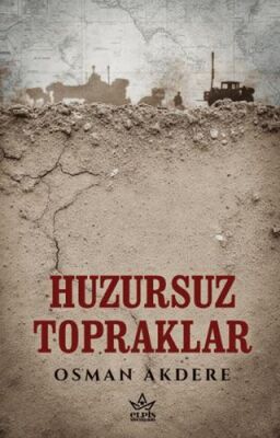 Huzursuz Topraklar - 1