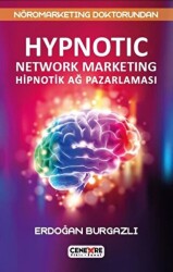 Hypnotic Network Marketing Hiptonik Ağ Pazarlaması - Cenevre Fikir Sanat