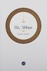 Hz. Abbas - Diyanet İşleri Başkanlığı