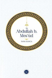 Hz. Abdullah B. Mesud - Diyanet İşleri Başkanlığı