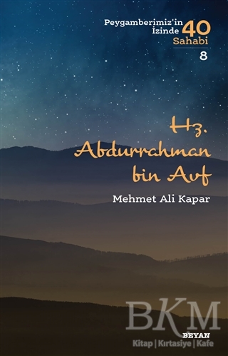 Hz. Abdurrahman Bin Avf - Beyan Yayınları