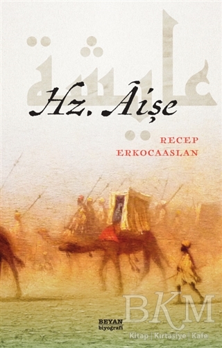 Hz. Aişe - Beyan Yayınları