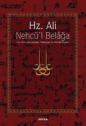 Hz. Ali - Nehcü’l Belağa - Beyan Yayınları
