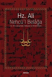 Hz. Ali - Nehcü’l Belağa - Beyan Yayınları