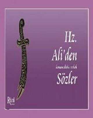 Hz. Ali`den Sözler - Rumi Yayınları