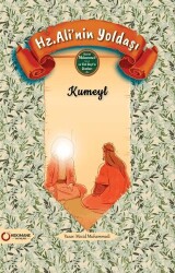 Hz. Ali’nin Yoldaşı Kumeyl - Hekimane Yayınları