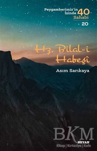 Hz. Bilal-i Habeşi - Beyan Yayınları