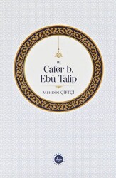 Hz. Cafer b. Ebu Talip - Diyanet İşleri Başkanlığı