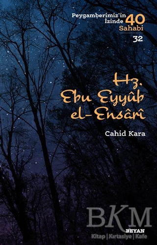 Hz. Ebu Eyyub el-Ensarı - Beyan Yayınları