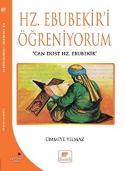 Hz Ebubekir`i Öğreniyorum - Gelenek Yayıncılık