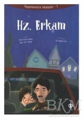Hz. Erkam - Peygamberimizin Arkadaşları 5 - Türkiye Diyanet Vakfı Yayınları