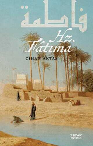 Hz. Fatıma - Beyan Yayınları
