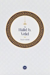 Hz. Halid b. Velid - Diyanet İşleri Başkanlığı