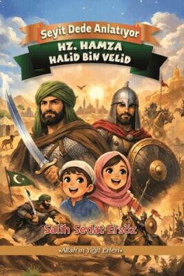 Hz. Hamza - Halid bin Velid - 1