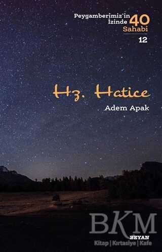 Hz. Hatice - Beyan Yayınları