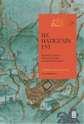 Hz. Hatice`nin Evi - Ketebe Yayınları