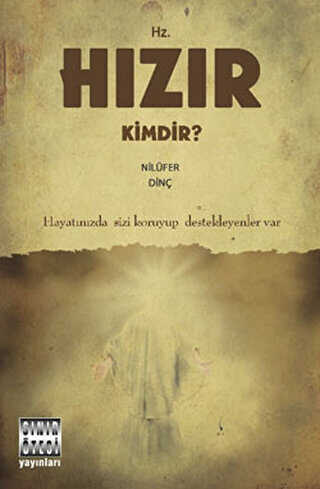 Hz. Hızır Kimdir? - Sınır Ötesi Yayınları