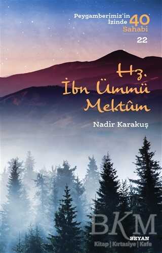 Hz. İbn Ümmü Mektum - Beyan Yayınları