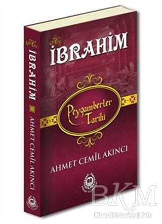 Hz. İbrahim - Peygamberler Tarihi - Bahar Yayınları