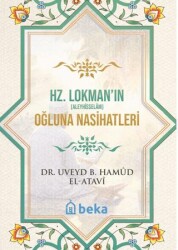 Hz. Lokman Aleyhisselamın Oğluna Nasihatleri - Beka Yayınları