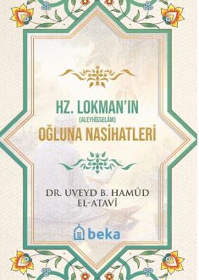 Hz. Lokman Aleyhisselamın Oğluna Nasihatleri - 1