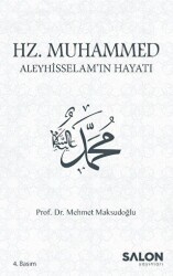 Hz. Muhammed Aleyhisselam’ın Hayatı - Salon Yayınları