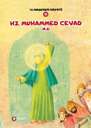 Hz. Muhammed Cevad A.S. - 14 Masumun Hayatı 11