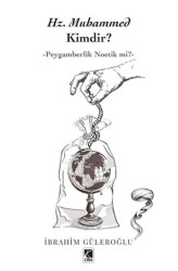 Hz. Muhammed Kimdir? - Çıra Yayınları